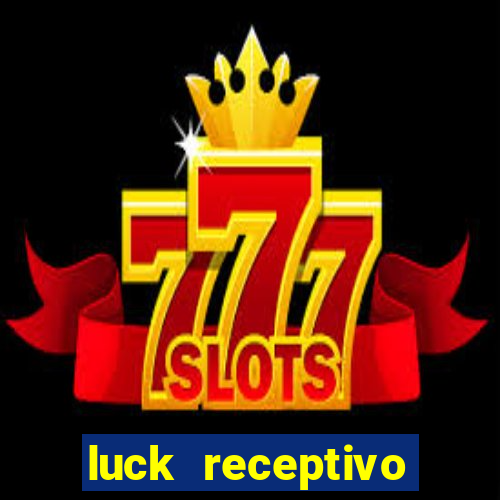 luck receptivo porto seguro